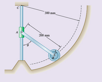 Chapter 15, Problem 15.254RP, Rod AB is attached to a collar at A and is fitted with a wheel at B that has a radius r=15 mm. 