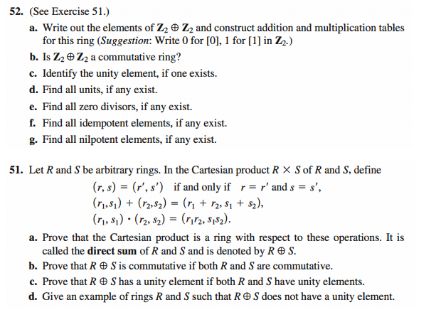 Chapter 5.1, Problem 52E, 52.  (See Exercise 51.)
       a. Write out the elements of  and construct addition and 
