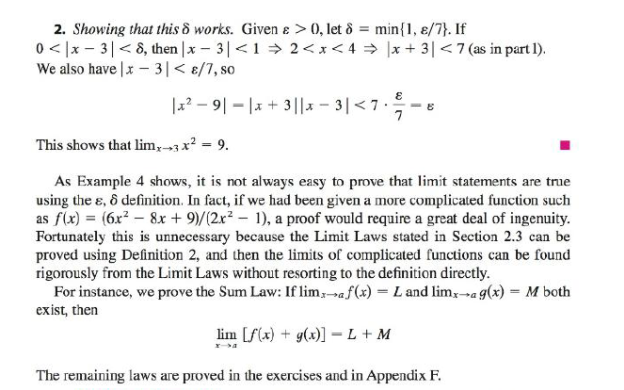 Chapter 2.4, Problem 33E, Verify that another possible choice of  for showing that limx3x2=9 in Example 4 is  = min{2, /8}. , example  2