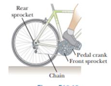 Chapter 10, Problem 10.18P, Figure P10.18 shows the drive train of a bicycle that has wheels 67.3 cm in diameter and pedal 