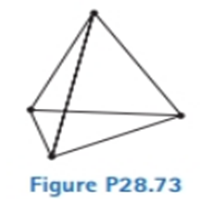 Chapter 28, Problem 28.73AP, A regular tetrahedron is a pyramid with a triangular base and triangular sides as shown in Figure 