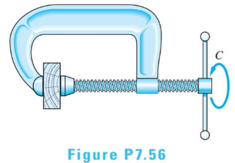 Chapter 7, Problem 7.56P, The square-threaded screw 0f the C-clamp has a mean diameter of 8 mm and a pitch of 1.6 mm. The 