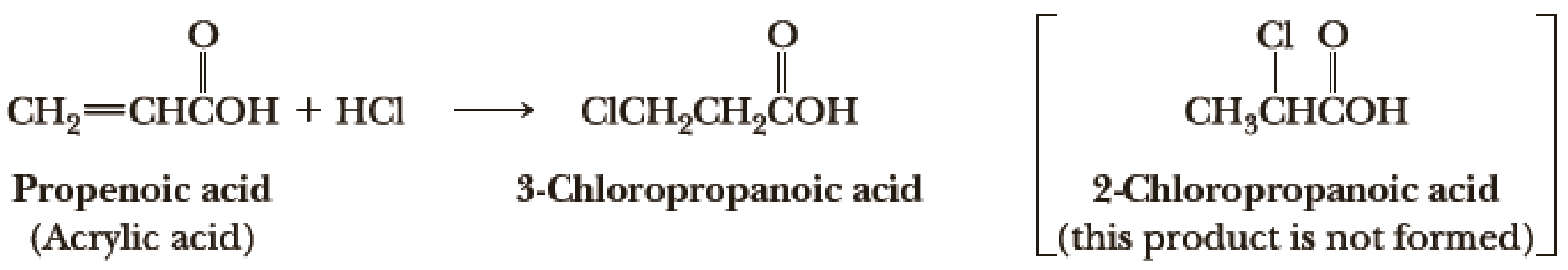 Chapter 6, Problem 6.23P, Account for the fact that treating propenoic acid (acrylic acid) with HCl gives only 