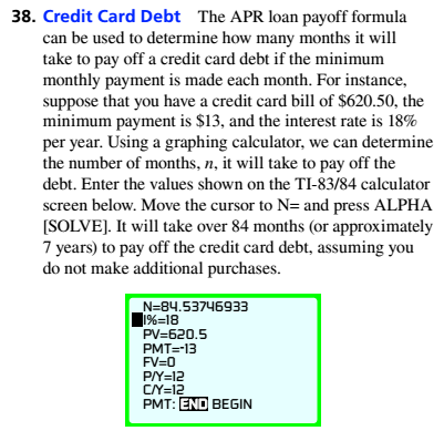 Chapter 11.3, Problem 38ES, Credit Card Debt The APR loan payoff formula can be used to determine how many months it will take 