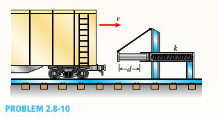 Chapter 2, Problem 2.8.10P, A bumping post at the end of a track in a railway yard has a spring constant k = 8.0 MN/m (see 