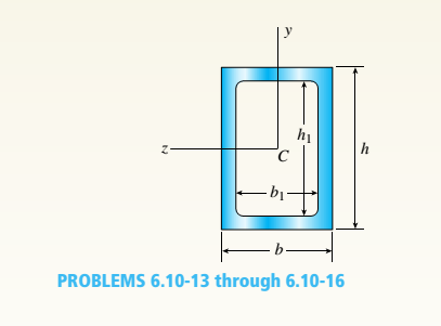 Chapter 6, Problem 6.10.13P, A hollow box beam with height h = 9.5 in., inside height/i, = 8.0 in., width? = 5,25 in., and inside 