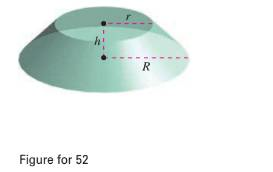 Chapter 13.5, Problem 52E, Volume and Surface Area The two radii of the frustum of a right circular cone are increasing at a 