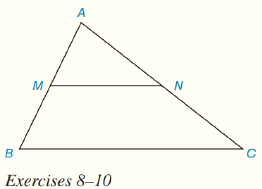 Chapter 4.CT, Problem 9CT, In ABC, M is the midpoint of AB and N is the midpoint of AC. If MN=7.6 cm, find BC. 