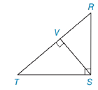 Chapter 5.4, Problem 3E, Use theorem 5.4.3 to form a proportion in which RS is a geometric mean. Hint RVSRST Exercises 1-6 