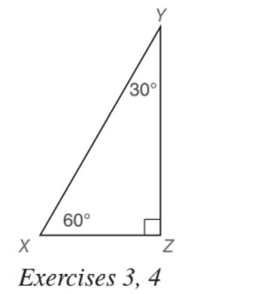 Chapter 5.5, Problem 4E, For the 30-60-90 triangle shown, suppose that XY=2a. Find: a XZ b YZ 