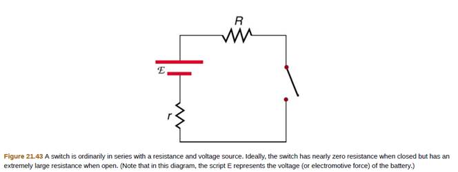 Chapter 21, Problem 1CQ, A switch has a variable resistance that is nearly zero when closed and extremely large when open, 