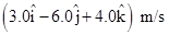 Chapter 5, Problem 98CP, The velocities of a 3.0-kg object at and are and respectively. If the object is moving at constant , example  3