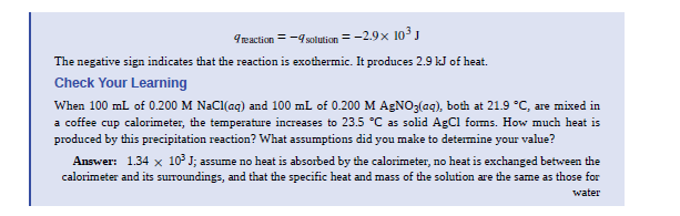 Chapter 9, Problem 15E, Would the amount of heat measured for the reaction in Example 9.5 be greater, lesser, or remain the , example  2