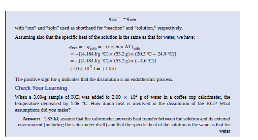 Chapter 9, Problem 17E, Would the amount of heat absorbed by the dissolution in Example 9.6 appear greater, lesser, or , example  2